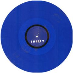 Zwosh - Zwosh 2 (Blue Vinyl) - Zwosh