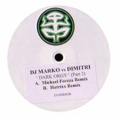 DJ Marko Vs Dimitri - Dark Orgy (Part 2) - Enterprise Recordings 2R