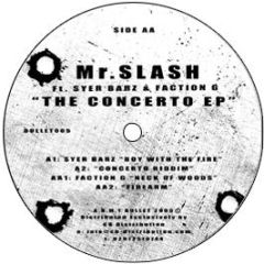 Mr Slash Feat. Syer B & Faction G - The Concerto EP - Army Bullet