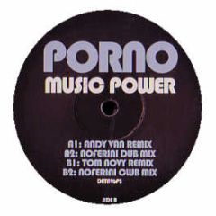 Porno - Music Power (Remixes) - Data