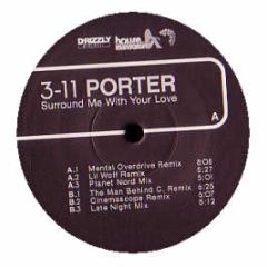 3-11 Porter - Surround Me With Your Love - House Foundation 7