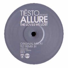 DJ Tiesto Presents Allure - The Loves We Lost - Maelstrom