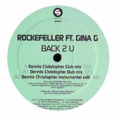 Rockefeller Ft Gina G - Back 2 U - Spinnin