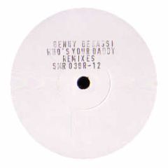 Benny Benassi - Who's Your Daddy (Remixes) - Submental