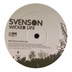Svenson - Wicked Life - High Contrast