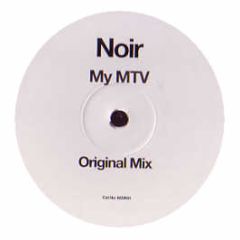 Noir - My Mtv - Noir