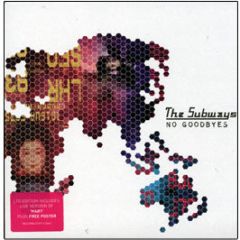 The Subways - No Goodbyes (Disc 2) - Infectious