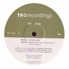 MV - Hide - Tao Recordings