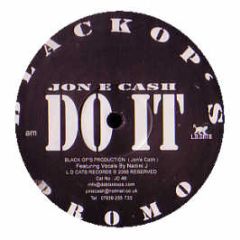 Jon E Cash - Do It / Fair Ground - Black Op's