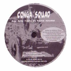 Conga Squad - Elle Aime (Ralphi Rosario Remix) - Holographic 