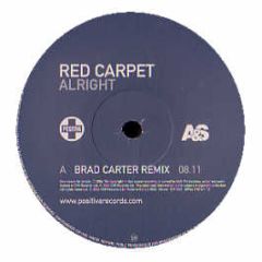 Red Carpet - Alright - Positiva