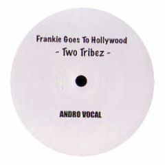 Frankie Goes To Hollywood - Two Tribez (2005 Remix) - Andro 2