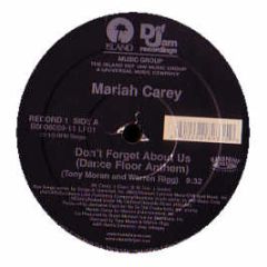 Mariah Carey - Don't Forget About Us (Remixes) - Def Jam