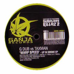 Generation Dub Vs Taxman - Warp Speed - Ganja Records
