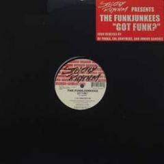 Funk Junkeez - Got Funk? (DJ Tonka) - Strictly Rhythm