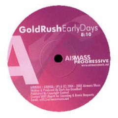 Goldrush - Early Days - Airmass Progressive 1