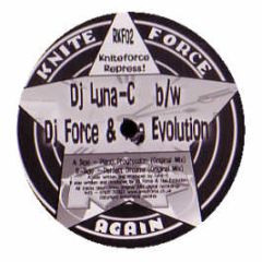 Luna C / DJ Force & Evolution - Piano Progression / Perfect Dreams - Kniteforce