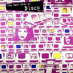 Various Artists - The Dark Side Of Disco Volume 2 - Soho