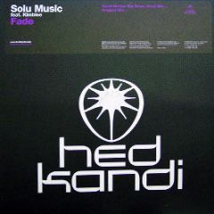 Solu Music Feat Kimblee - Fade (Grant Nelson Remixes) - Hed Kandi