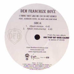 Dem Franchize Boys Ft Jermaine Dupri - I Think The Like Me (All The Mixes) - Virgin
