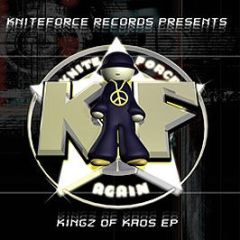 Various Artists - The Kingz Of Kaos EP - Kniteforce Again