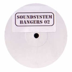 Soundsystem Bangers - Volume 2 - Soundsystem Bangers