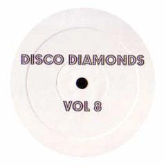 Artists Unknown - Disco Diamonds (Volume 8) - Disco Diamonds