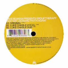 Dave Seaman Pres. Group Therapy - Faith Again - Audio Therapy