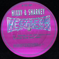 DJ Hixxy & MC Sharkey - Wanting To Get High - Hectic