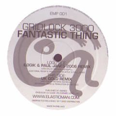 Gridlock 3000 - Fantastic Thing (2006) - Elasticman