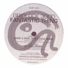 Gridlock 3000 - Fantastic Thing (2006) - Elasticman
