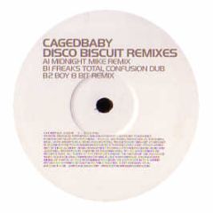 Cagedbaby - Disco Biscuit (Remixes) - Southern Fried