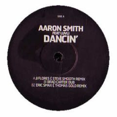 Aaron Smith Ft Luvli - Dancin' - Boss / Ministry Of Sound 2