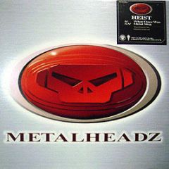 Heist - What Once Was / Metal Slug - Metalheadz