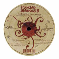 Adk & Evil Concussion - The Underground Doesn't Stop Vol 2 - Psycho Shoxxs