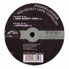 Phunklarique - High Society Cops - Media Records