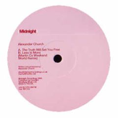 Alexander Church - The Truth Will Set You Free - Midnight
