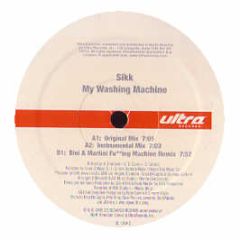 Sikk - My Washing Machine - Ultra Records