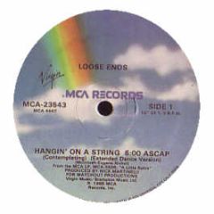 Loose Ends - Hanging On A String - MCA