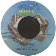 Flava Unit & Vybz Kartel - Wine Pon Woman - Flip Money Records