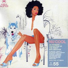 Hed Kandi Presents - Nu Cool (Album Sampler) - Hed Kandi