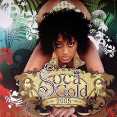 Various Artists - Soca Gold 2005 - Vp Records
