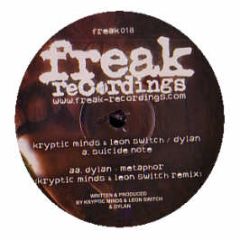Dylan / Kryptic Minds & Leon Switch - Metaphor (Remix) - Freak Recordings