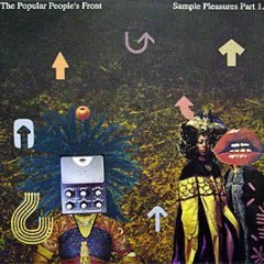 The Popular People's Front - Sample Pleasures (Part 1) - Popular Peoples Front 4