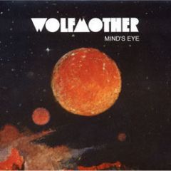 Wolfmother - Mind's Eye - Modular