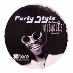 Party Style - Miracles (Party Style Vol. 5) - Party Style