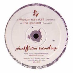 Drumatic - Wrong Means Right - Phunkfiction