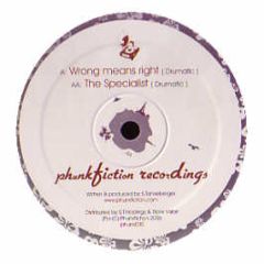 Drumatic - Wrong Means Right - Phunkfiction