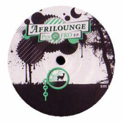 Afrilounge - Pin & Fko EP - Conaisseur 2