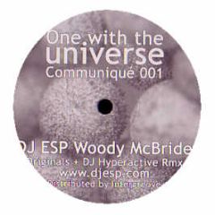 DJ Esp (Woody Mcbride) - One With The Universe - Communique